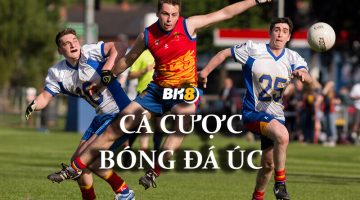 Hướng dẫn cá cược bóng đá Úc