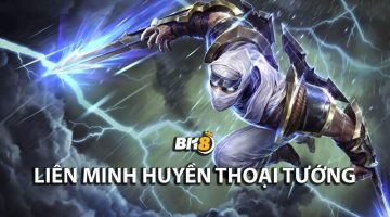 tất tần tật về liên minh huyền thoại tướng