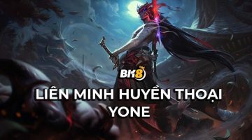 Liên Minh Huyền Thoại Yone - Kẻ trở về từ cõi chết